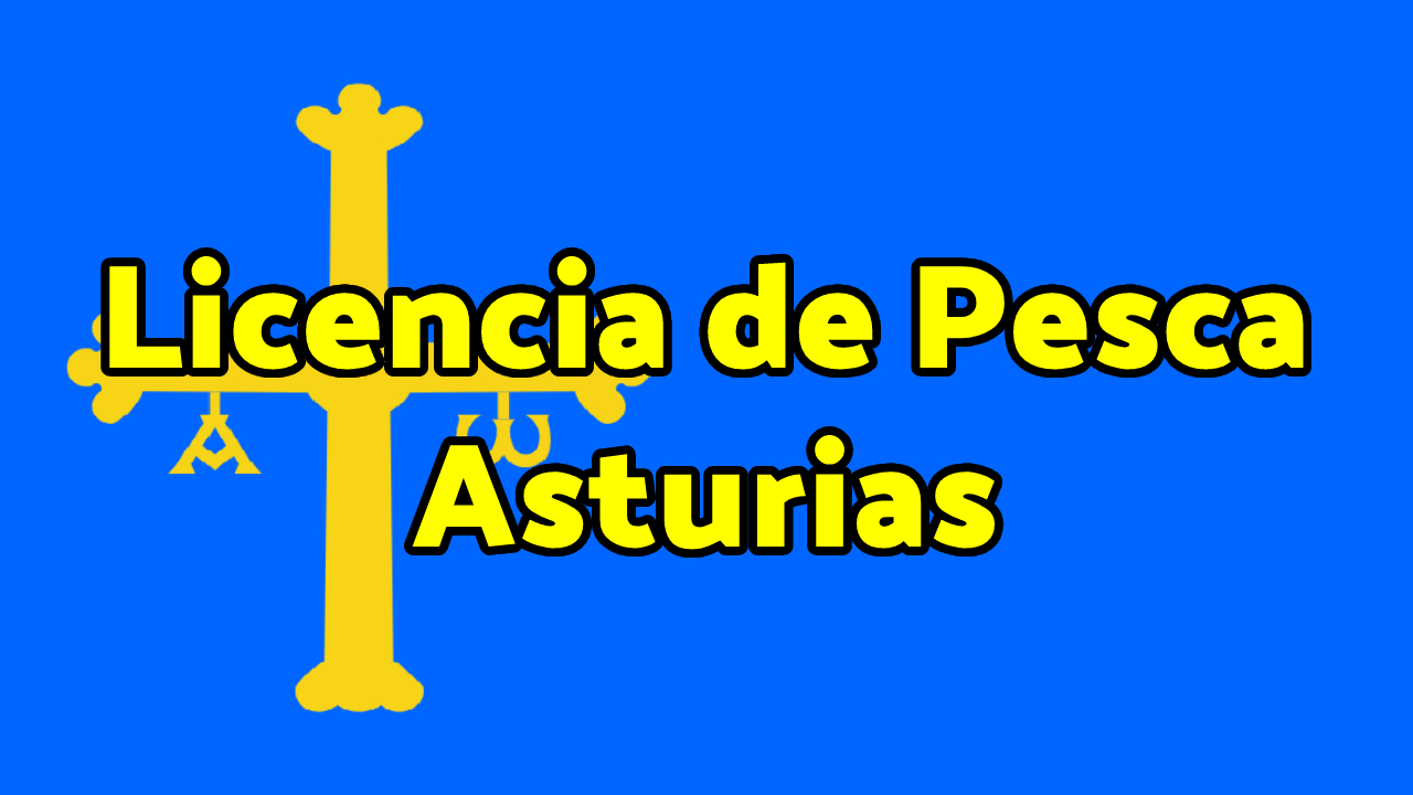 Licencia de Pesca Asturias